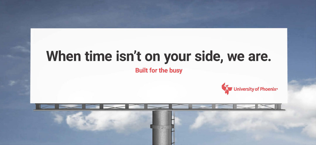 University of Phoenix Billboard Copywriting - Student First 05