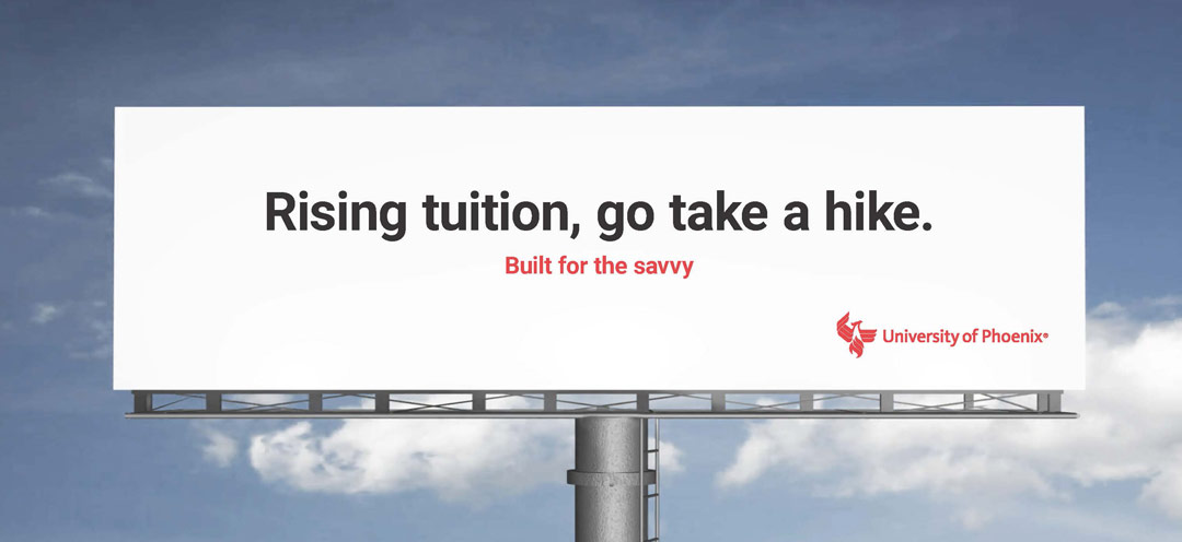 University of Phoenix Billboard Copywriting - Student First 08