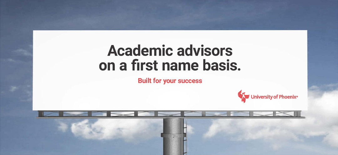 University of Phoenix Billboard Copywriting - Student First 09